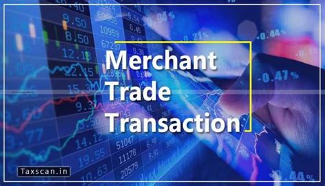 The Impact of Transaction